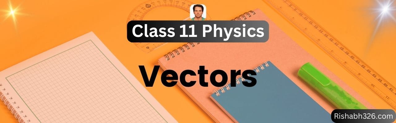 Vectors